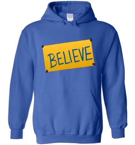 Ted Lasso Believe Blue Hoodie